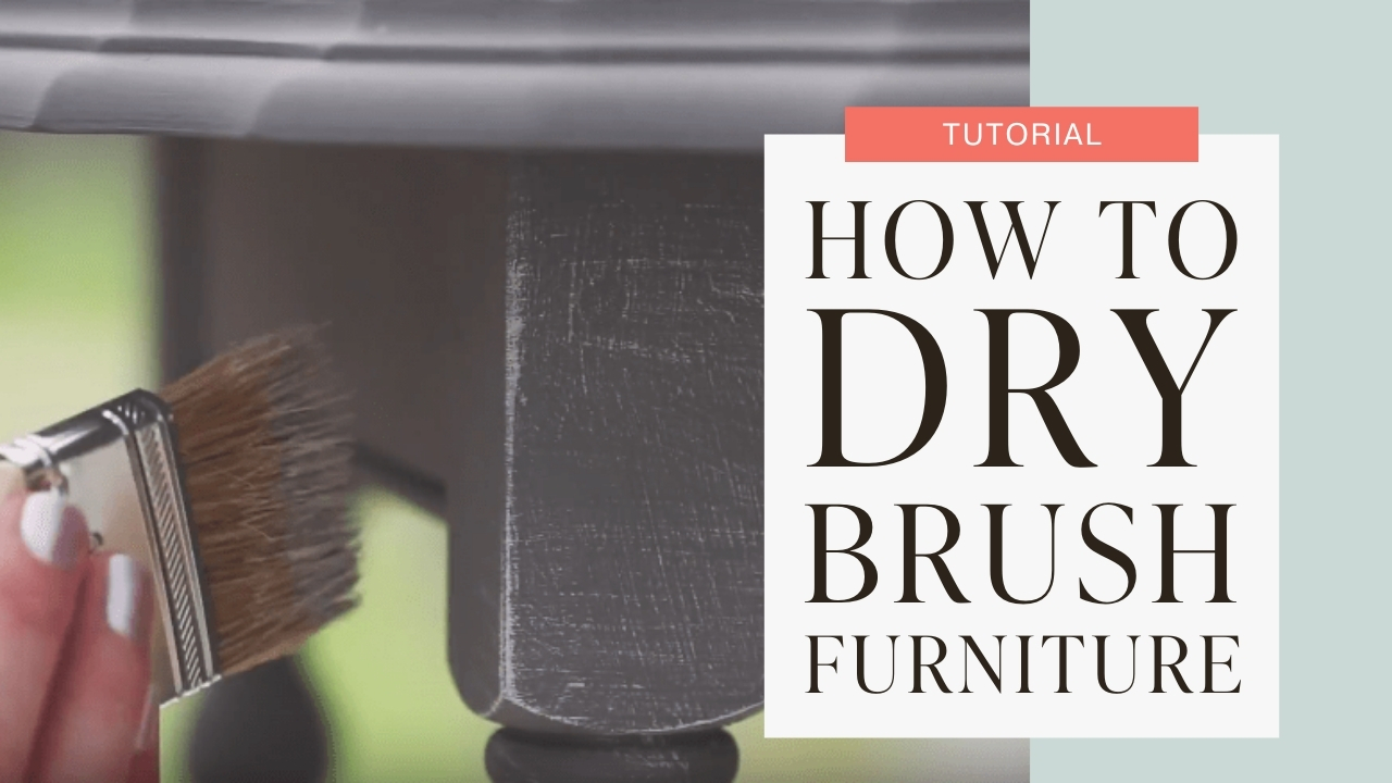 How to dry brush furniture tutorial graphic