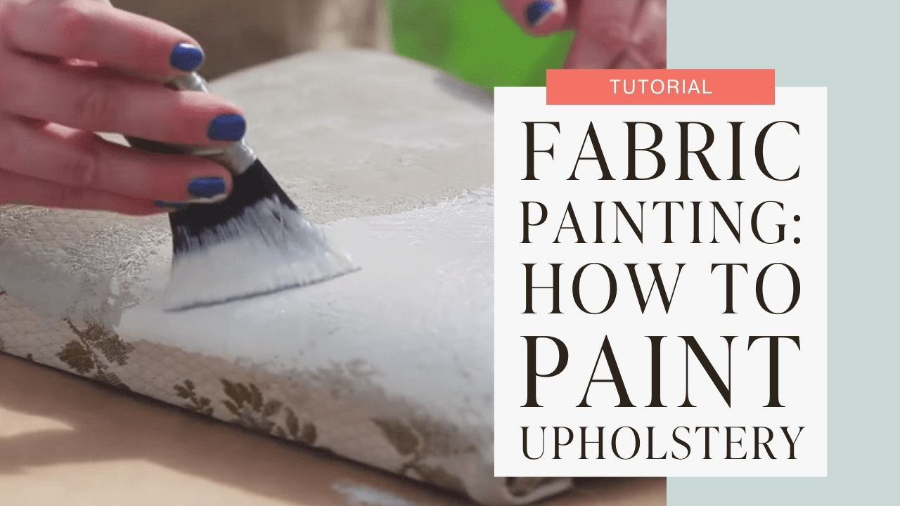 Fabric painting: How to paint upholstery tutorial graphic