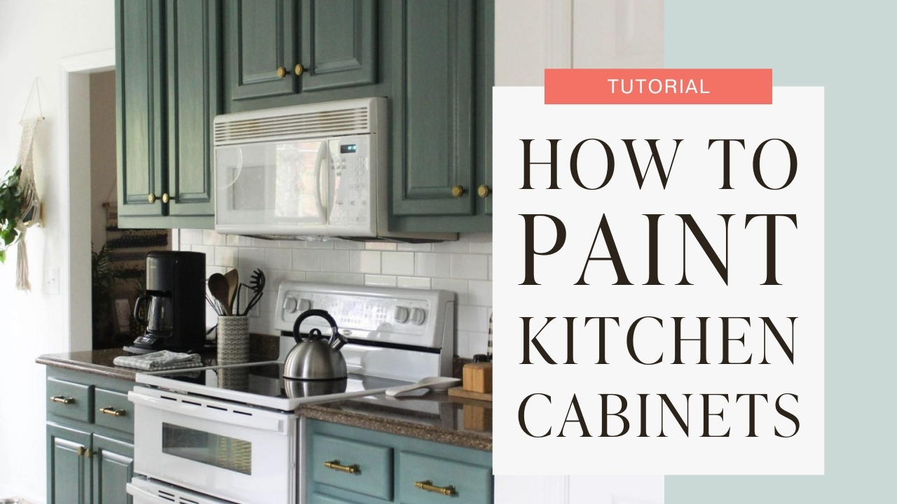 How to paint kitchen cabinets tutorial graphic