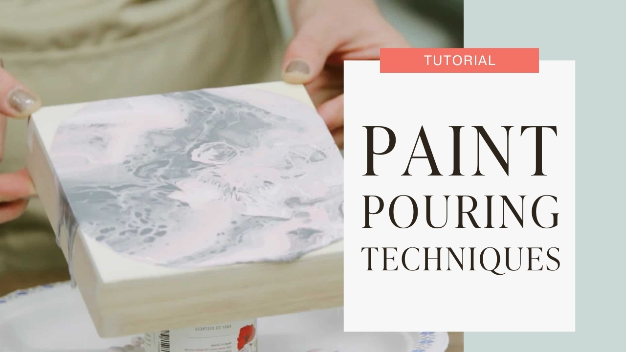 Paint pourning techniques tutorial graphic