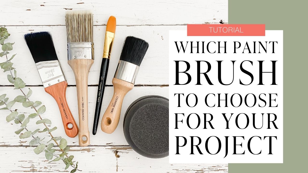 which country chic paint brush to choose for your chalk painted furniture project