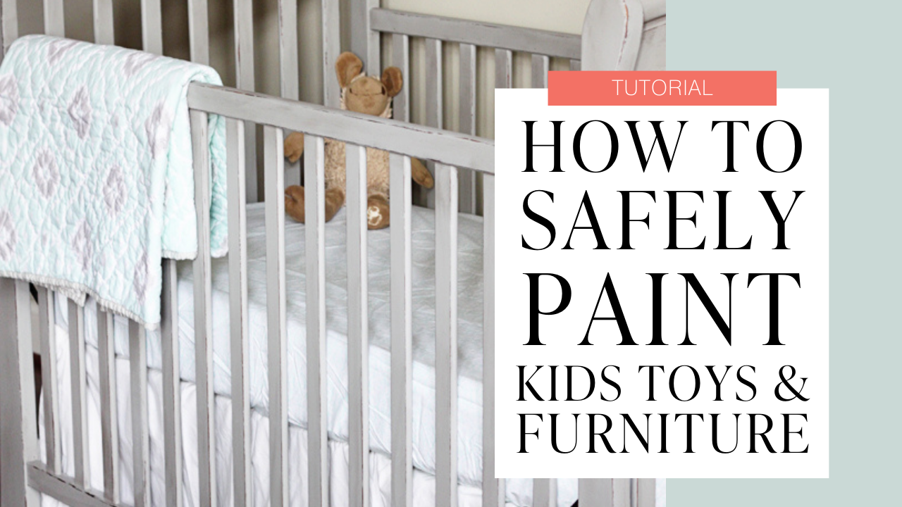 how to safely paint kid's toys and furniture with chalk style furniture paint and natural sealants